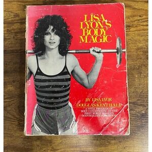 VTG Lisa Lyon's Body Magic - 1981 Paperback By Lyon, Lisa - GOOD